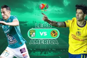 Donde ver León Vs. América Liga MX