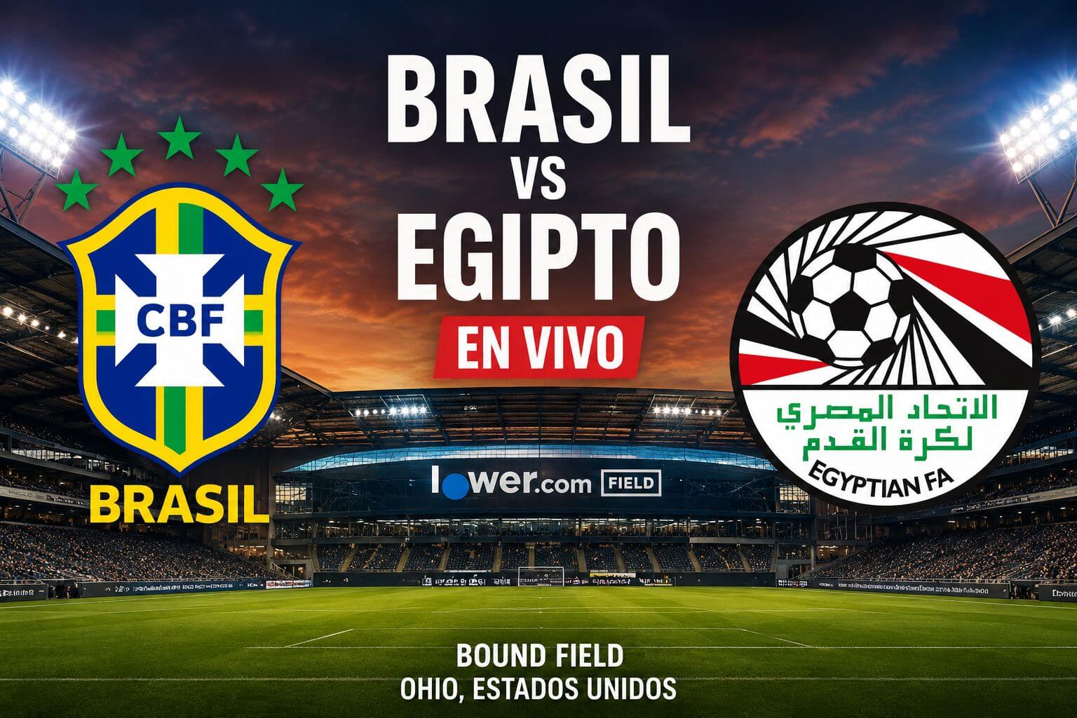 Brasil vs Egipto hoy 6 de junio de 2026 dónde ver, horario y transmisión GRATIS