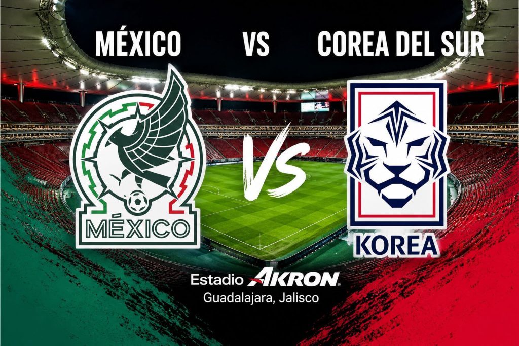 México vs Corea del Sur EN VIVO Horario, dónde ver y previa del partido del Mundial 2026