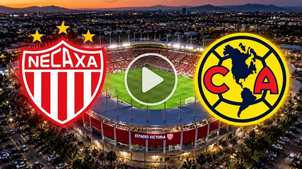 Necaxa vs América en vivo horario, canal y dónde ver el partido